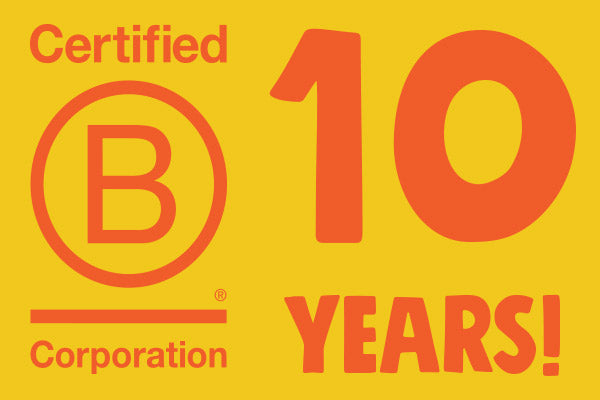 10 Years as a B Corp!